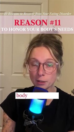 REASON #11 to recover from your eating disorder