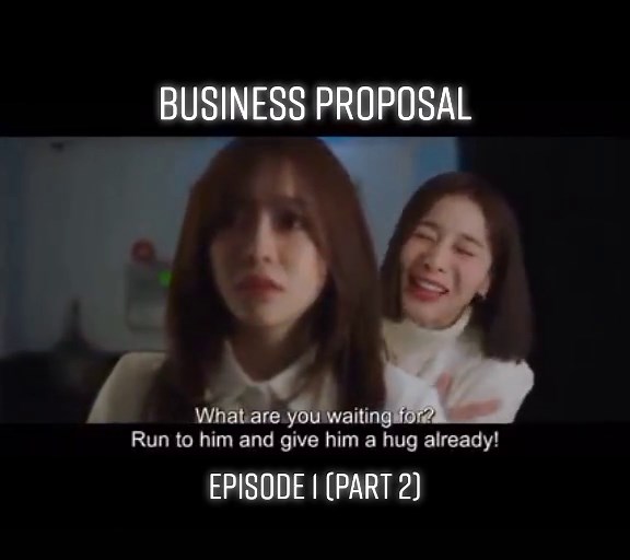 BUSINESS PROPOSAL (episode 1) #businessproposal #episode1 #Ahnhyoseop #kimsejeong #kimminkyu #SeolInah #foryou #enjoywatchingmgalodi🥰🥰