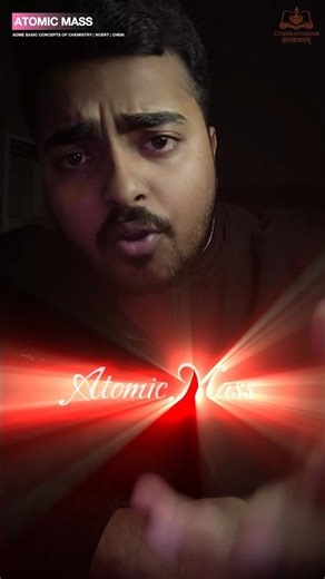 Atomic Mass. #chemistry #ncert #jee #neet #atomicphysics #sukhvendra #gyankathanam