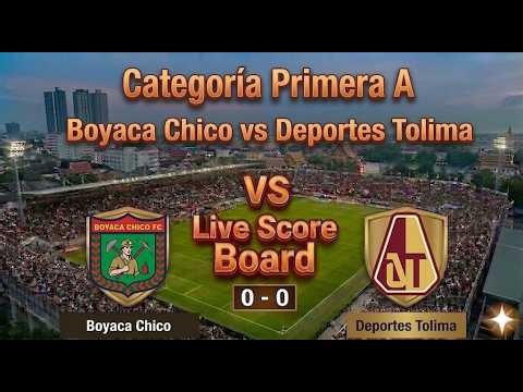Boyacá Chicó vs Deportes Tolima | Watchalong & Live Score | Categoría Primera A
