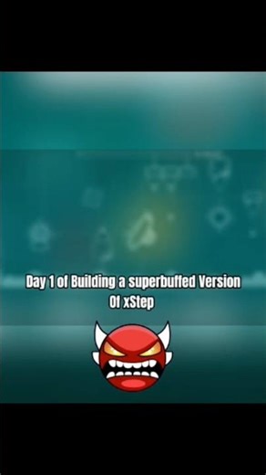 Superbuffing xStep Day 1 | Geometry Dash