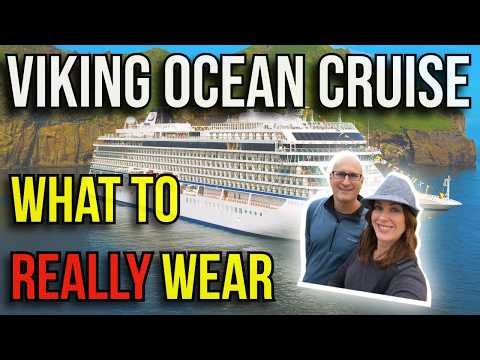 Viking Ocean Cruise Dress Code: What to REALLY Wear & Pack (2026)