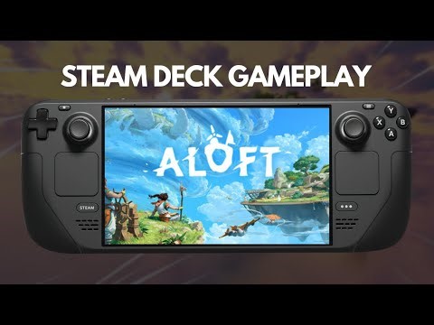 Aloft | Steam Deck Gameplay