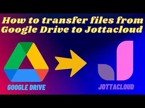 How to Transfer files from Google Drive to Jottacloud