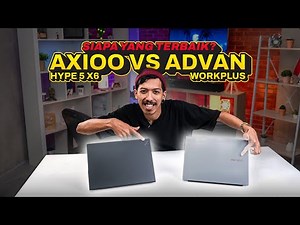 AXIOO AND ADVAN LAPTOPS ARE COMPETE HERE | AXIOO HYPE 5 X6 & ADVAN WORKPLUS RYZEN 5 6600H