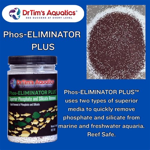 2.6K views | Phos-ELIMINATOR PLUS from Dr Tim’s Aquatics for superior Phosphate and Silicate removal Try the Dr Tim’s range of filtration media, made from the finest quality materials for the best results Your #1 source for bacteria #drtimsaquatics #media #filtermedia #quality | DrTims Aquatics | Facebook