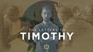The Bible Explained: 1 & 2 Timothy