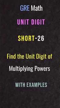 Unit Digit of aᵐ × aⁿ | Add‑the‑Exponents Trick