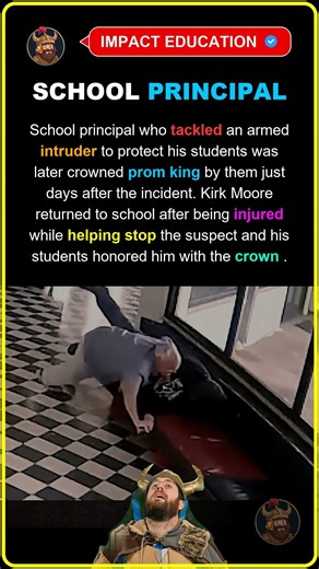 Hero Principal Saved School Crowned Prom King