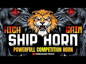 SHIP HORN DJ COMPETITION | COMPETITION HORN | COMPETITION SONG | #competition #soundcheck #music