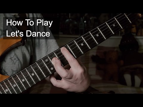 'Let's Dance' David Bowie Guitar Tutorial - Including Stevie Ray Vaughan Solo
