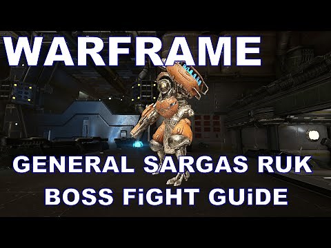 Warframe Tethys GENERAL SARGAS RUK Assassination Solo Boss Fight Guide September 2022