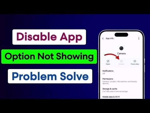 App Disable Option Not Showing | App Disable Option Not Working | App Disable Problem Solve 2025