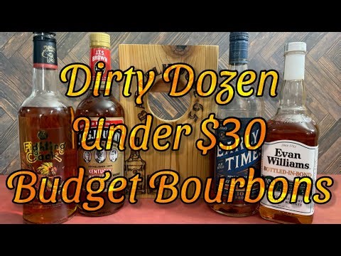 MY TOP 12 $30 and Under BUDGET BOURBONS to HUNT FOR🥃#dirtydozen #budgetbourbon 