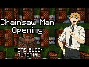 Chainsaw Man OP - Minecraft Note Block Tutorial