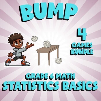 4 BUMP Math Games - Statistics Basics - Grade 6 No Prep Review Activity