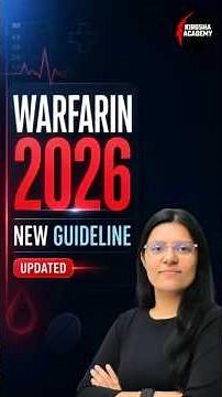 Warfarin New Guidelines 2026 💊 INR Target | Dose Adjustment | Management Protocol