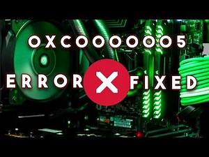 How to fix Error Code Oxc0000005. Finally fixed
