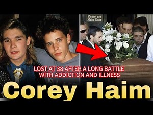 Painful Final Days of Corey Haim : The Tragic Death That Shocked Hollywood