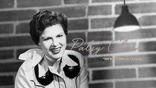 Patsy Cline - You're Stronger Than Me