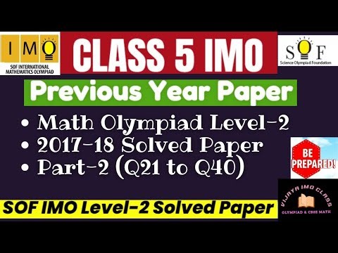 Class-5th SOF IMO Level-2 Solved PAPER || Year 2017-18 Q21-Q40 Part-2#sofimo #imoclass5