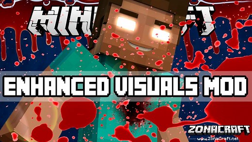 Enhanced Visuals Mod Para Minecraft 1.21.11, 1.20.6, 1.19.4, 1.18.2, 1.17.1, 1.16.5, 1.15.2, 1.14.4, 1.12.2, 1.11.2, 1.10.2, 1.9.4, 1.8.9, 1.7.10 - ZonaCraft