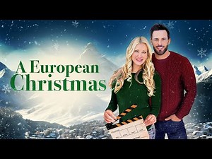 A European Christmas | Full ROMCOM Movie | Caprice Bourret | Philip Boyd | Victoria Ekanoye