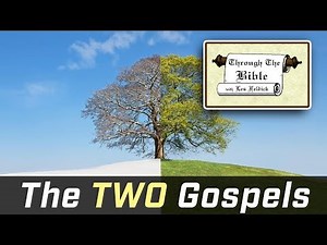 Les Feldick - The TWO Gospels