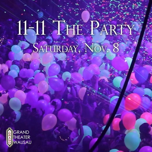7.2K views · 13 reactions | Don't miss Wausau's biggest party! Get your 11-11 The Party tickets at https://bit.ly/11-112025GT and join us on Saturday, November 8 for a night of entertainment unlike any other. This year's theme is 80s Prom. | Grand Theater Wausau | Facebook