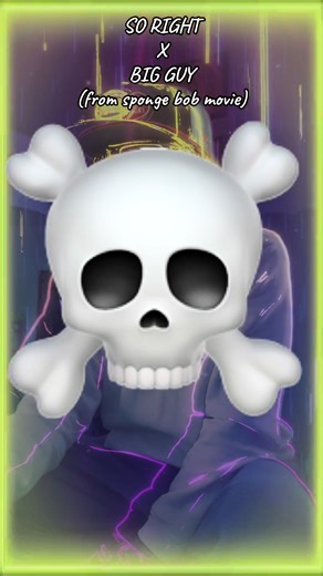 DJ Mix of SO RIGHT and BIG GUY from SpongeBob Movie