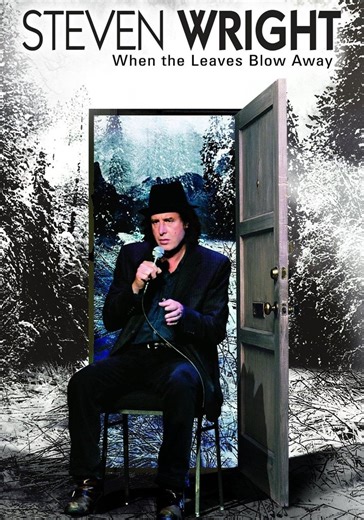 Steven Wright: When the Leaves Blow Away - streaming