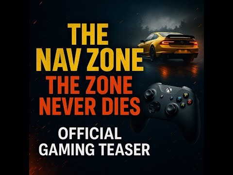 THE NAV ZONE – The Zone Never Dies | Official Gaming Teaser 2025