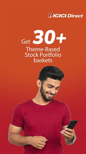 Manage wealth with ICICI Direct's expert advice and research tools. Install App Now. | ICICIdirect
