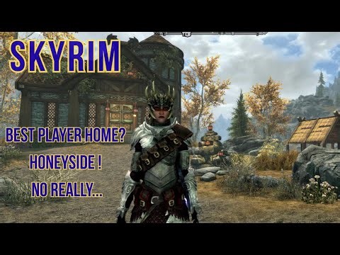 Skyrim's Honeyside player home is the best in the game! Don't agree? Then fight me in the comments