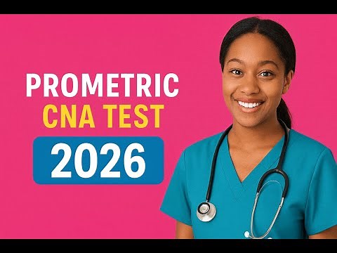 PROMETRIC FINAL PRACTICE TEST WITH EXPLAINED ANSWERS NURSING ASSISTANT EXAM 2026# CNA TEST,# FYP