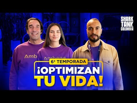 Ahorra TIEMPO y DINERO con estos emprendimientos 🤑📈🙌 | Temporada 6 | Shark Tank Colombia