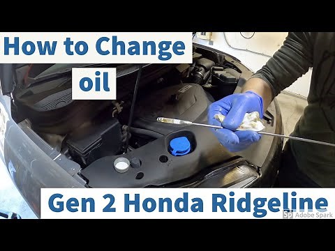 How to Change oil on a Gen 2 Honda Ridgeline