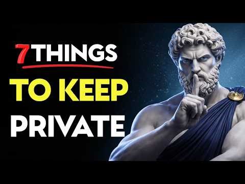 7 Things You Should NEVER Tell People — They Will Use It Against You | Stoic Mindset