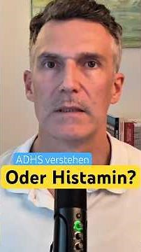 ADHS und Histamin: Die unterschätzte Verbindung