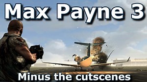 Max Payne 3 Without Cutscenes - Part 14 - Final Part