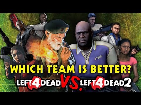WHICH group of SURVIVORS is BETTER!? (L4D1 vs. L4D2)