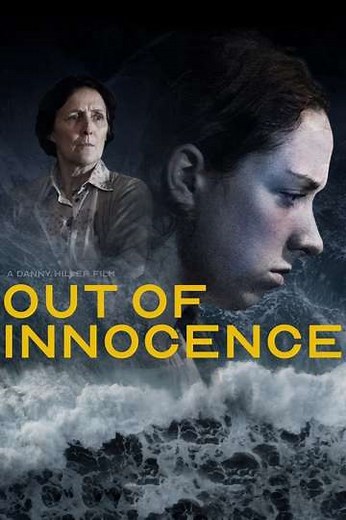 Out of Innocence - Movie