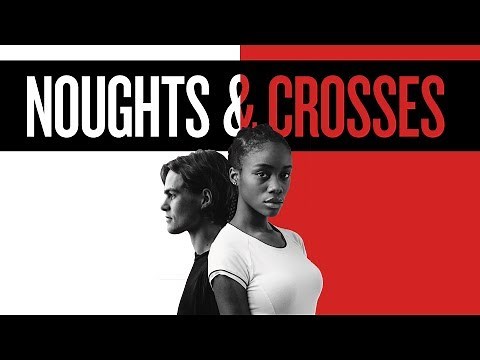 Noughts & Crosses Trailer