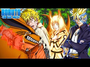 NARUTO RETROUVE ENFIN KURAMA A LA FIN DE BORUTO TWO BLUE VORTEX ! BORUTO ET HIMAWARI FORME FINALE !