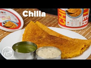 Chilla Recipe | Healthy Breakfast Chilla Recipe with Instant Batter | Besan Chilla | Foodio Recipes
