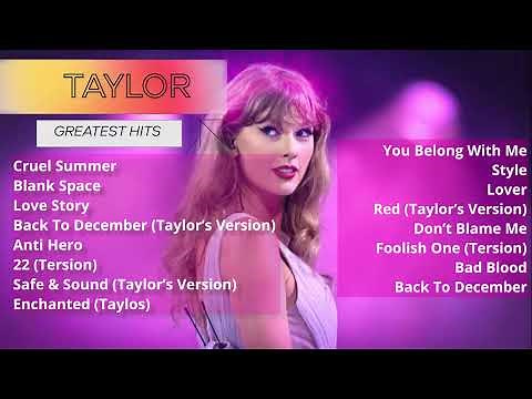 Taylor Swift Greatest Hits Playlist 2025 – Cruel Summer, Blank Space, Love Story, Anti-Hero, more
