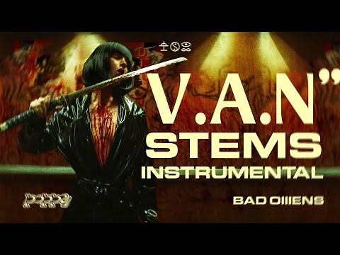 BAD OMENS x POPPY - V.A.N (Instrumental & STEMS)