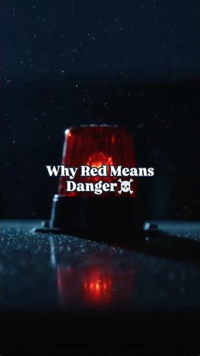 Why Red means Danger🚨☠️#shorts #facts