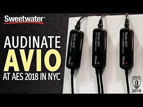 Sweetwater at AES 2018: Audinate AVIO Dante Network Adapter