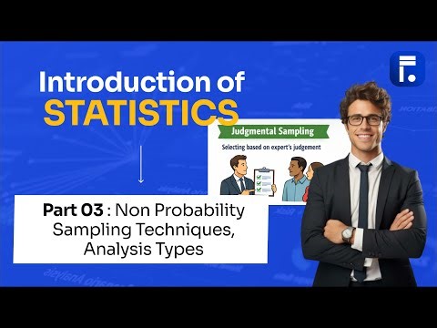 Non-Probability Sampling & Types of Data Analysis | Statistics